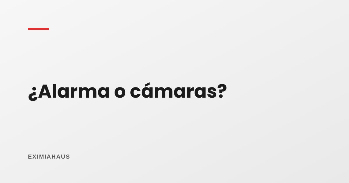 Alarma, cámaras o portero: ¿qué conviene en una casa?