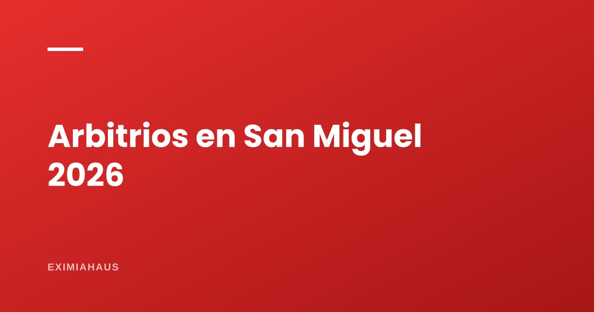 Arbitrios en San Miguel 2026: qué se paga y cómo se calculan