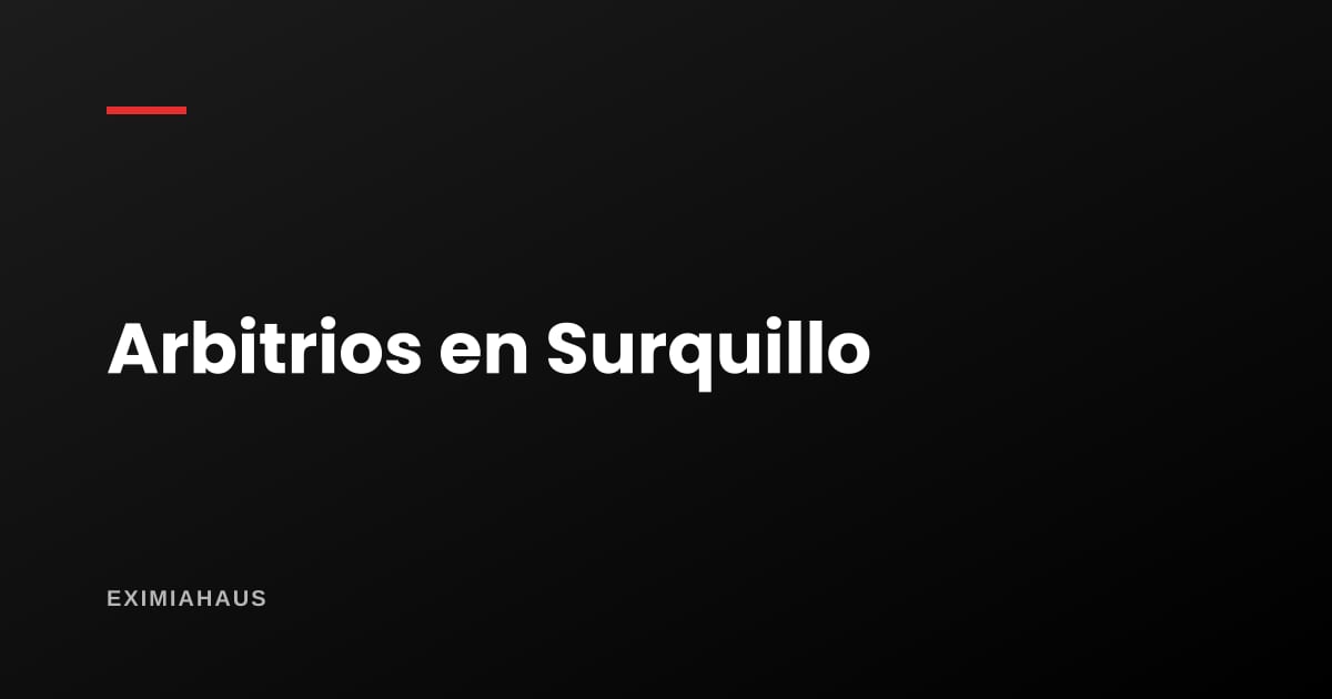 Arbitrios en Surquillo 2026: qué pagas, quién lo aprueba y cómo reclamar