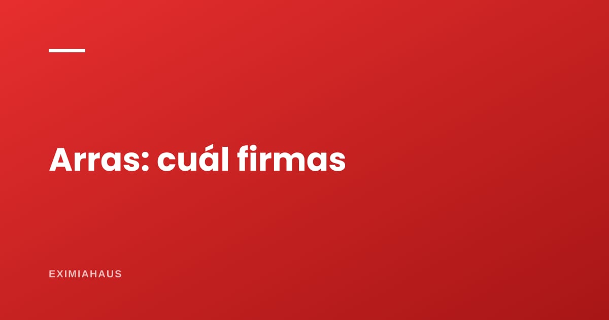 ¿Qué son las arras y qué pasa si alguien se arrepiente?