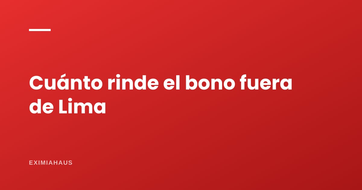 El mismo bono, distinto resultado: cuánto rinde el subsidio de vivienda fuera de Lima