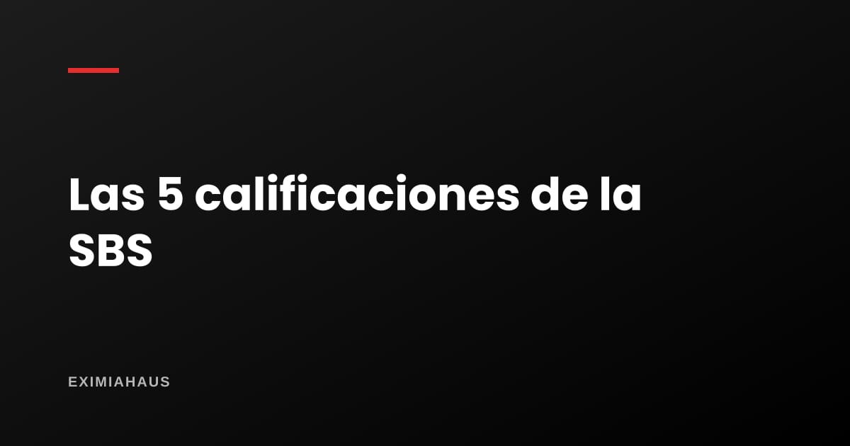 ¿Qué significa estar en Normal, CPP o Deficiente en la SBS?