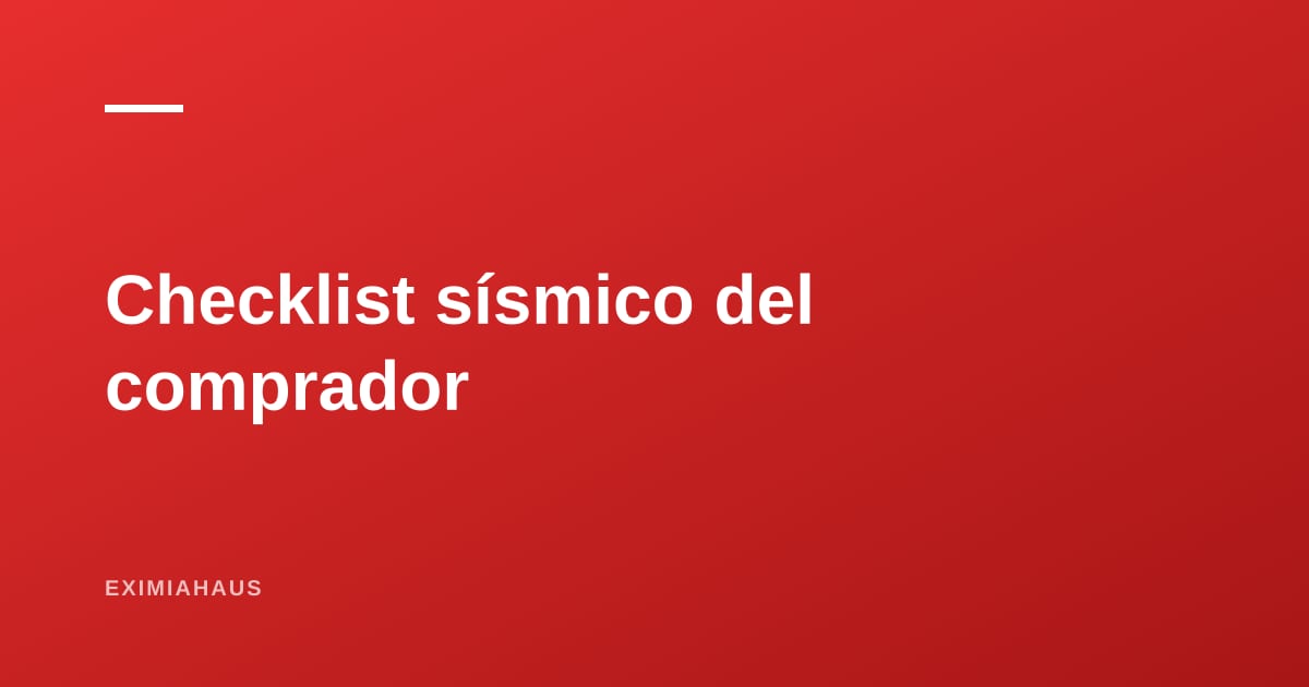 ¿Cómo sé si un edificio es seguro ante un sismo?