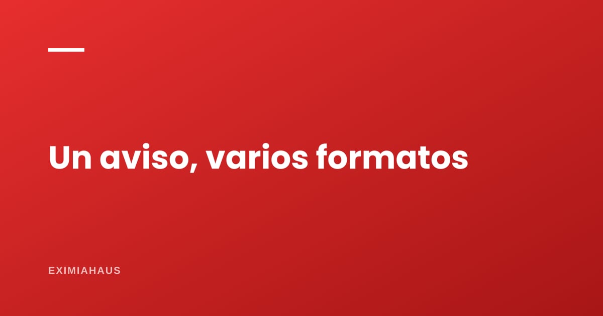 ¿Cómo adapto el mismo aviso a cada portal y red?