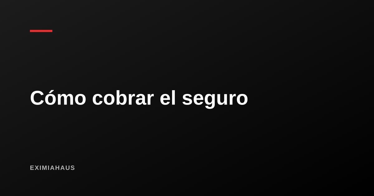 Cómo se cobra el seguro después de un sismo: plazos, pasos y los errores que anulan un reclamo
