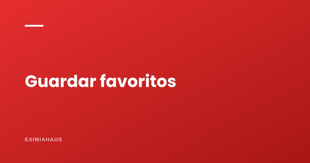 ¿Cómo guardo las propiedades que me gustan?