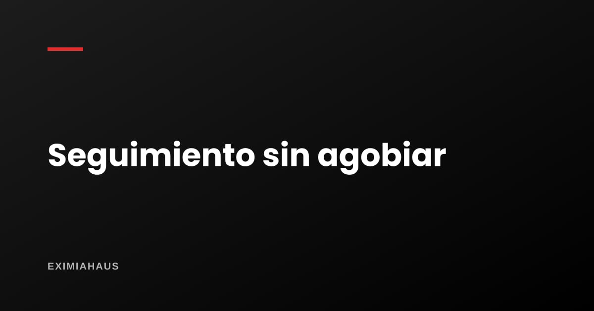 ¿Cómo hacer seguimiento a un interesado sin ser invasivo?