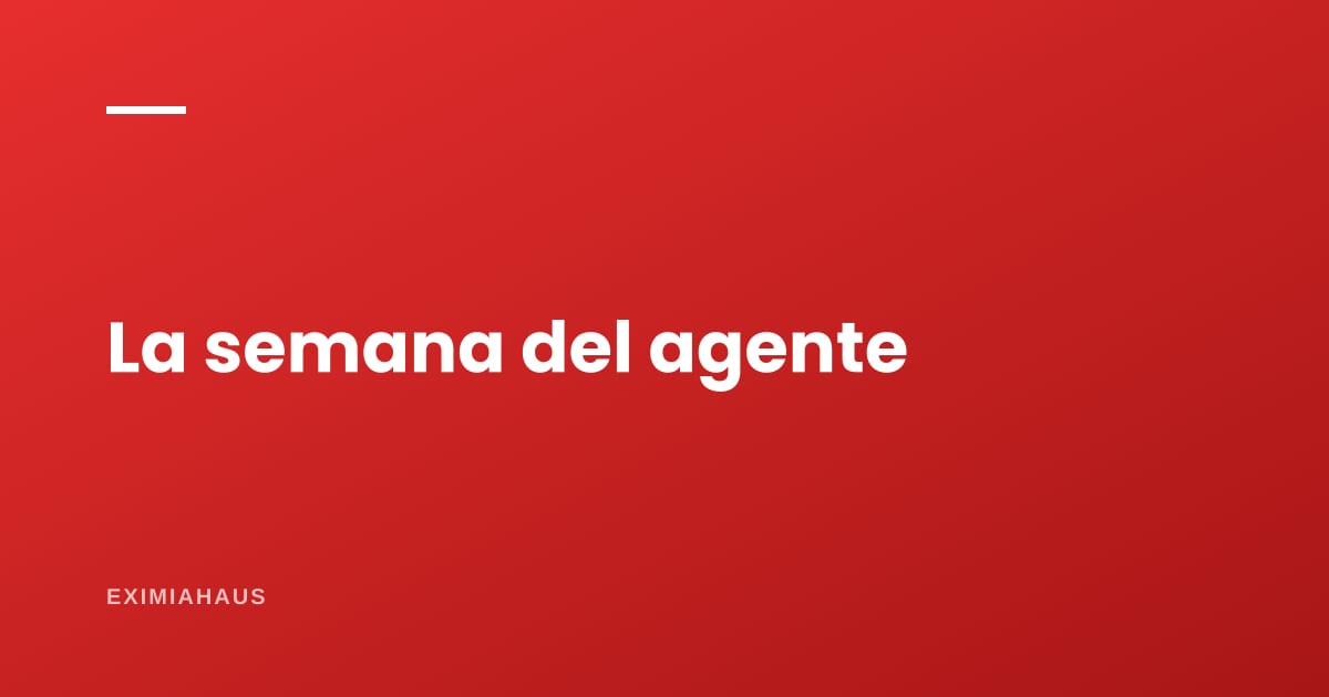 ¿Cómo organizo mi semana como agente inmobiliario?