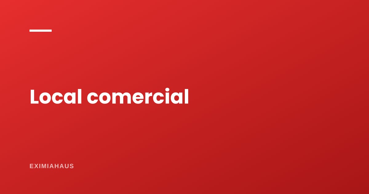 ¿Cómo publico un local comercial en alquiler?