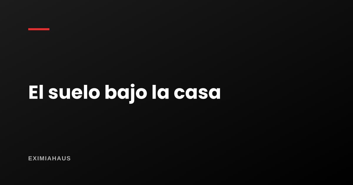Cómo saber en qué tipo de suelo está el inmueble que quieres comprar