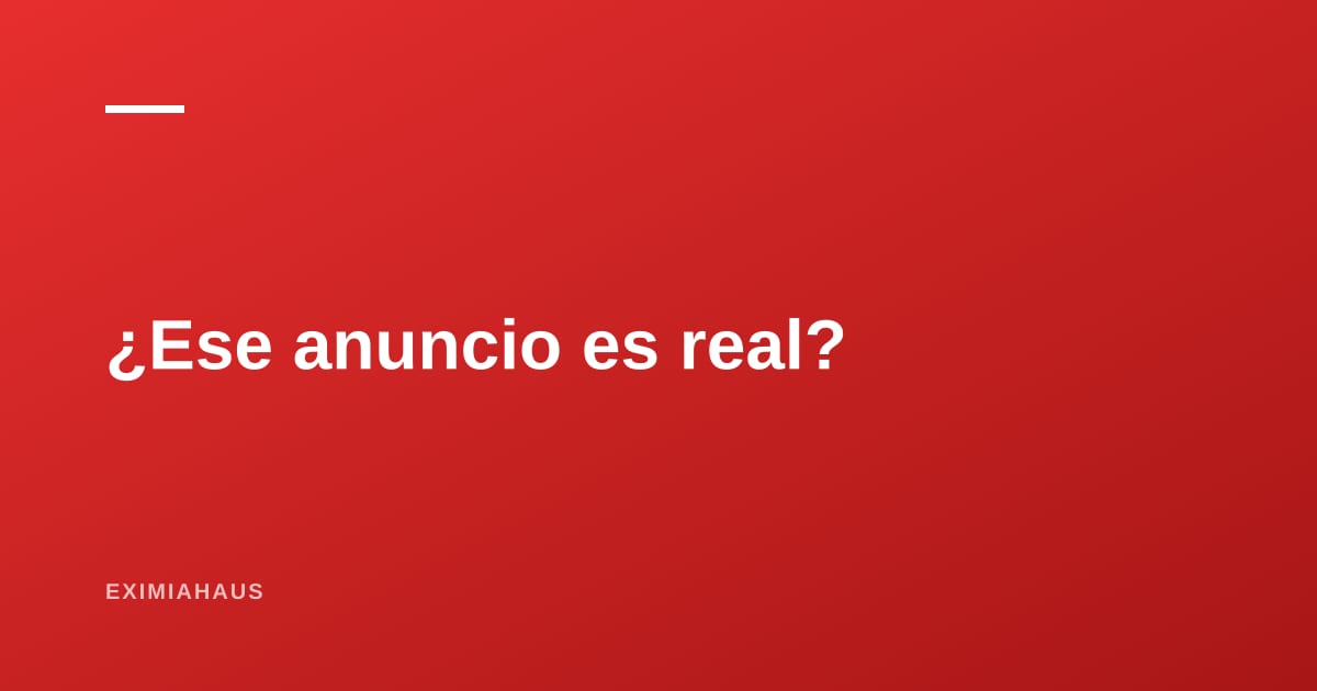 ¿Cómo sé que un anuncio inmobiliario es real? Las nueve señales que revisa un equipo de verificación