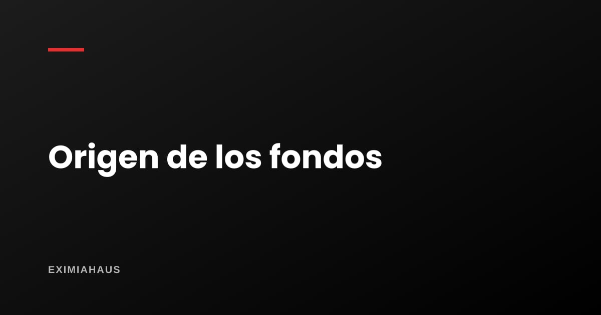 ¿Cómo sustento de dónde salió el dinero?