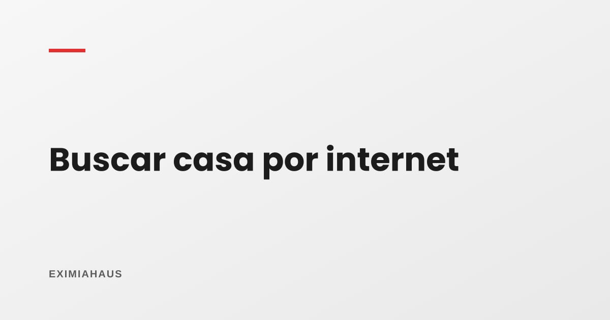 ¿Cuántas personas buscan casa por internet en Perú?