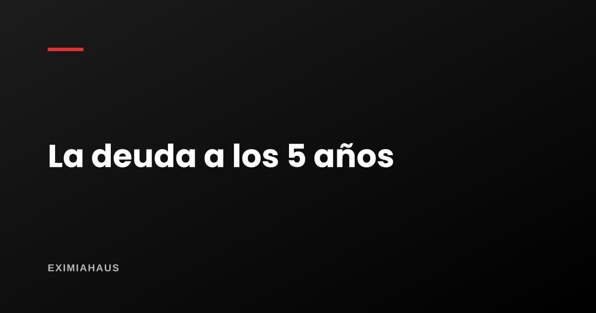 ¿Cuánto baja mi deuda en los primeros cinco años?