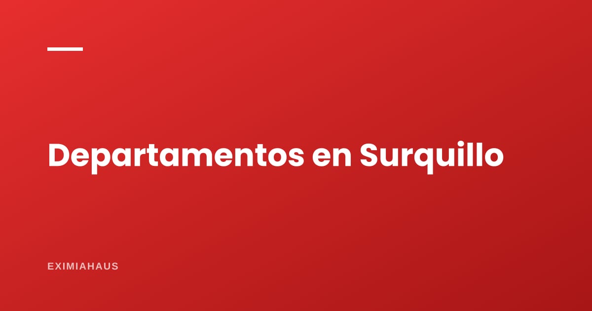 ¿Cuánto cuesta un departamento en Surquillo?