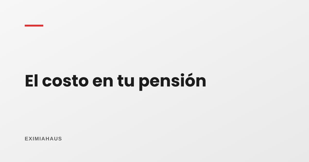 Retirar el 25% de la AFP: cuánto te cuesta en pensión futura