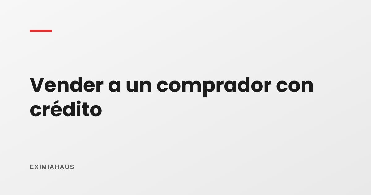 ¿Cuánto me cuesta vender si el comprador usa crédito?