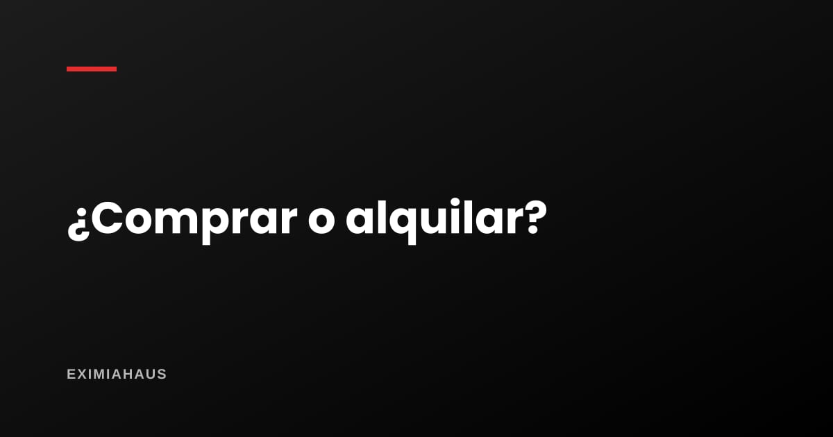 ¿Cuántos años tengo que quedarme para que comprar convenga?