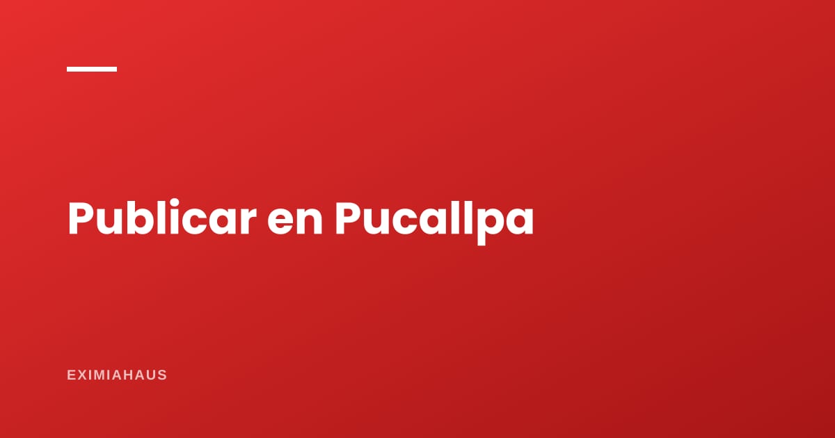 ¿Dónde publico mi propiedad en Pucallpa? Guía para vender o alquilar en 2026