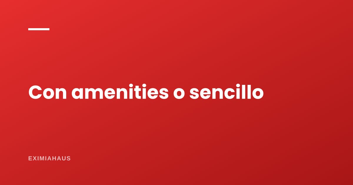 ¿Edificio con amenities o edificio sencillo? Cuánto cuestan de verdad