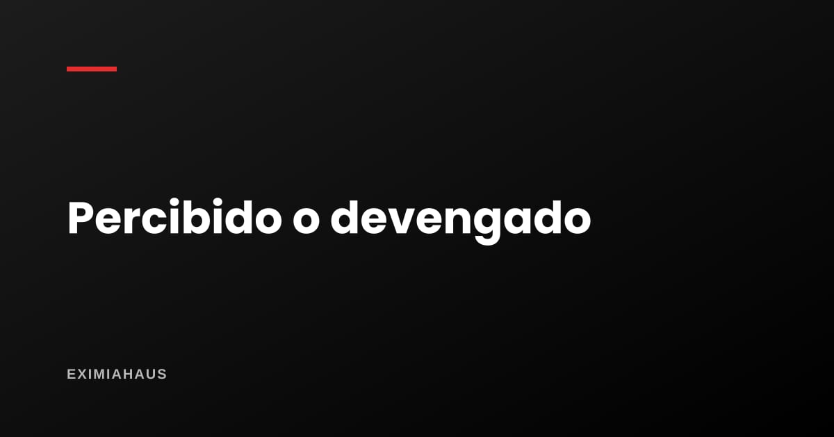 Percibido o devengado: la palabra que decide cuánto impuesto pagas por tu alquiler