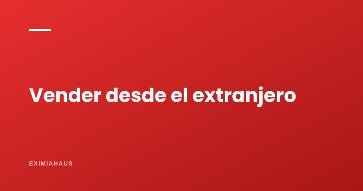 Vender tu inmueble desde el extranjero: poder consular, apostilla e inscripción