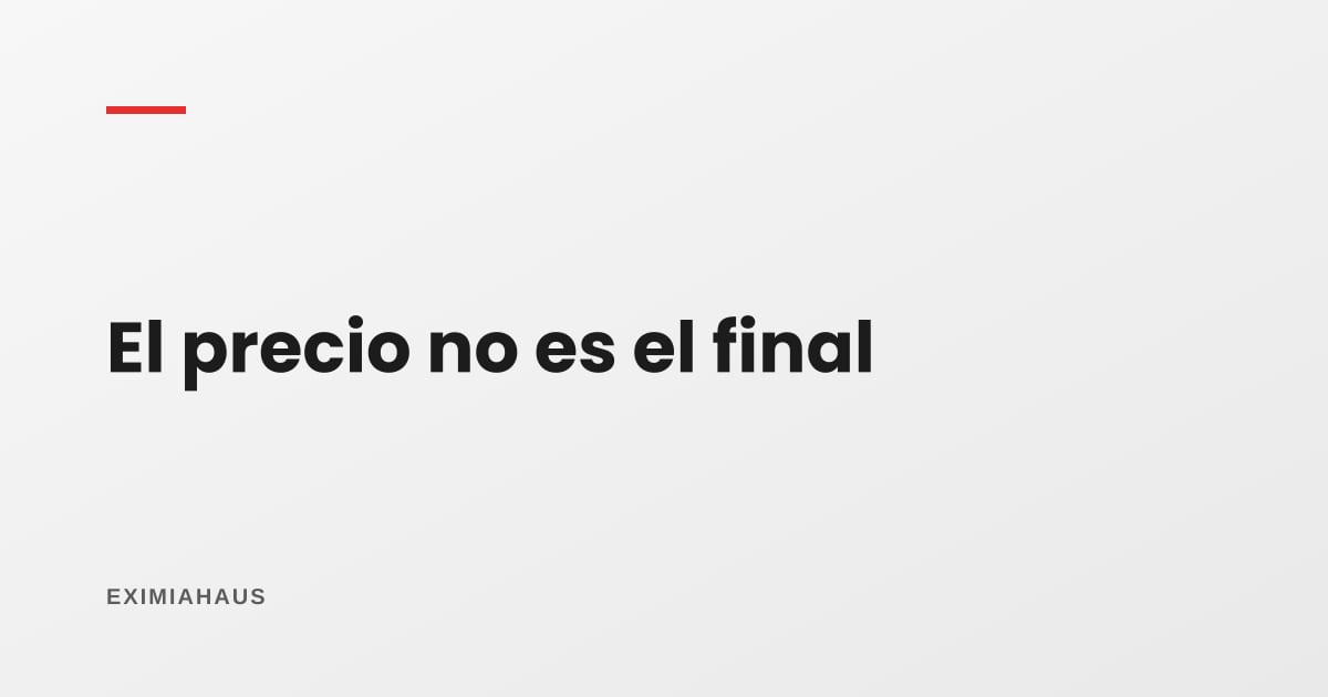 ¿Por qué el precio del anuncio no es el precio final?