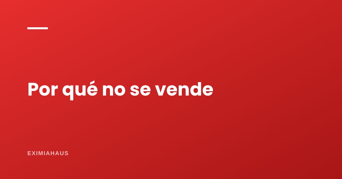 Tu propiedad lleva meses publicada y no se vende: el diagnóstico en tres preguntas