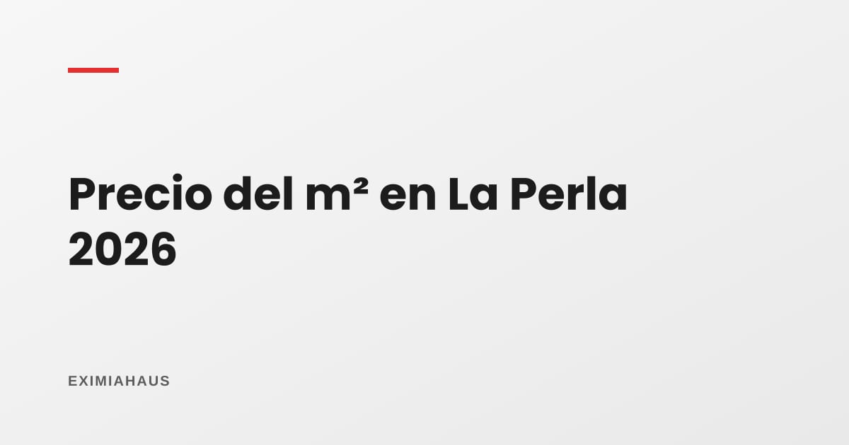 Precio del m² en La Perla 2026: el distrito más demandado del Callao