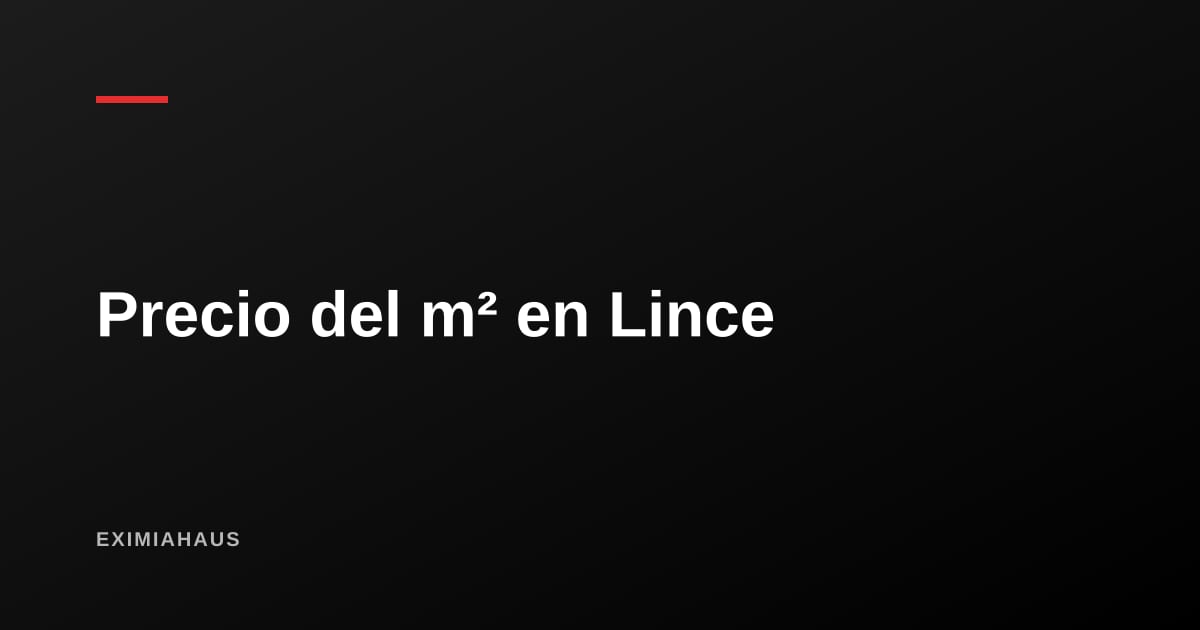 Precio del m² en Lince 2026: el distrito céntrico que se volvió refugio de compradores jóvenes