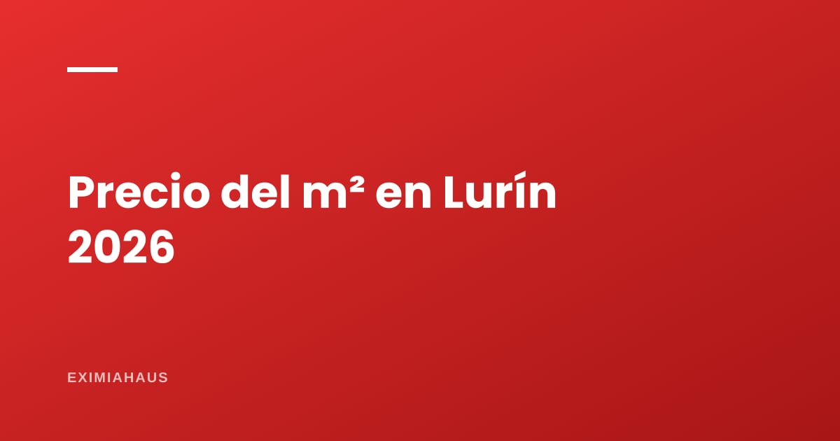 Precio del m² en Lurín 2026: el suelo que Lima todavía tiene disponible