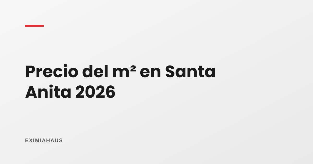Precio del m² en Santa Anita 2026: el distrito bisagra de Lima Este