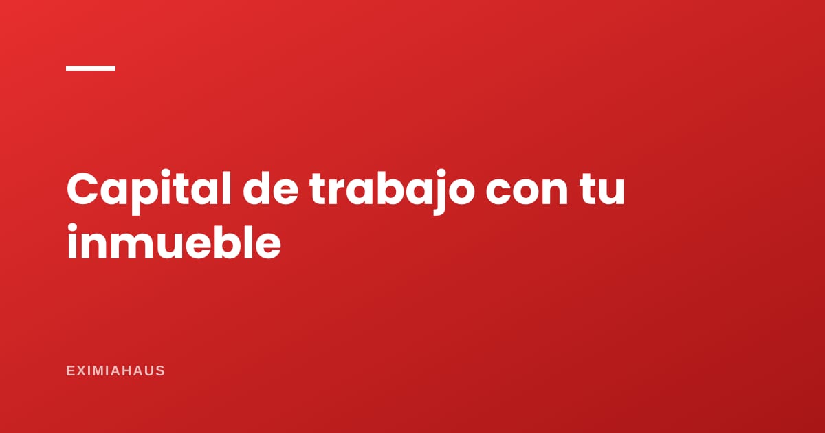 ¿Puedo usar mi casa para financiar mi negocio?