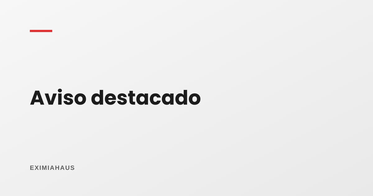 ¿Qué es un aviso destacado y para qué sirve?