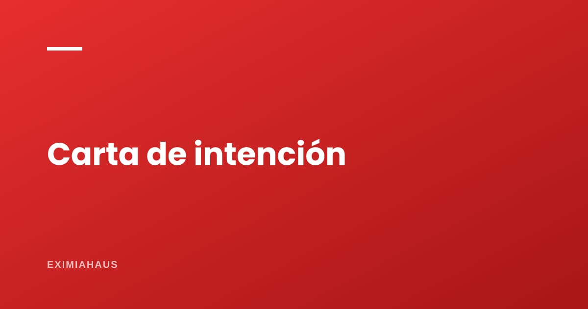 ¿Qué es una carta de intención de compra?