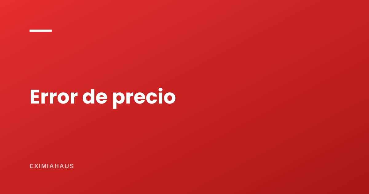 ¿Qué hago si me equivoqué al publicar el precio?