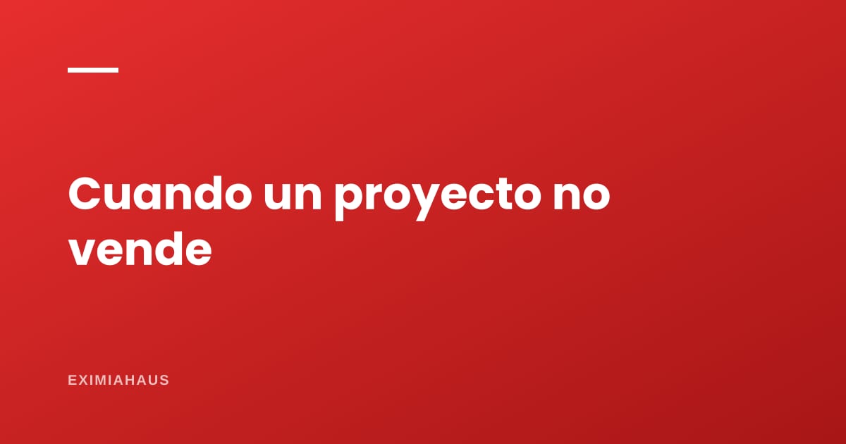 Qué pasa cuando un proyecto inmobiliario no vende: las cinco salidas y lo que cuesta cada una