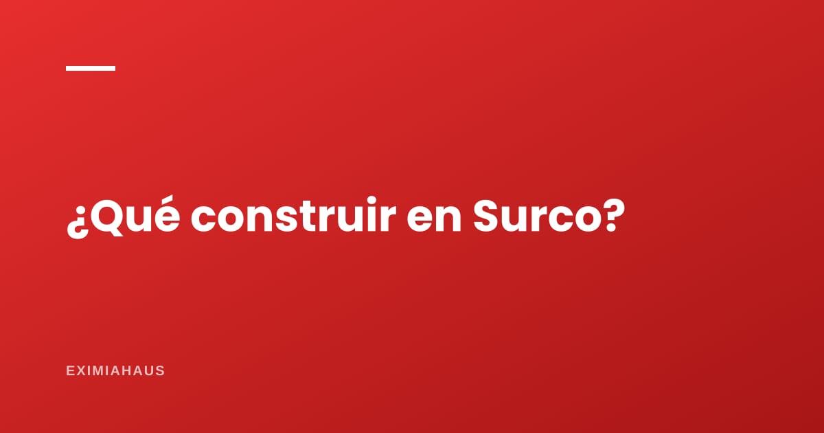 ¿Qué puedo construir en mi terreno en Surco? Zonificación y parámetros 2026