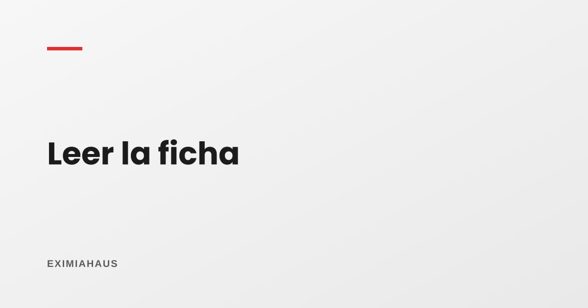 ¿Qué significa cada dato de una ficha de propiedad?