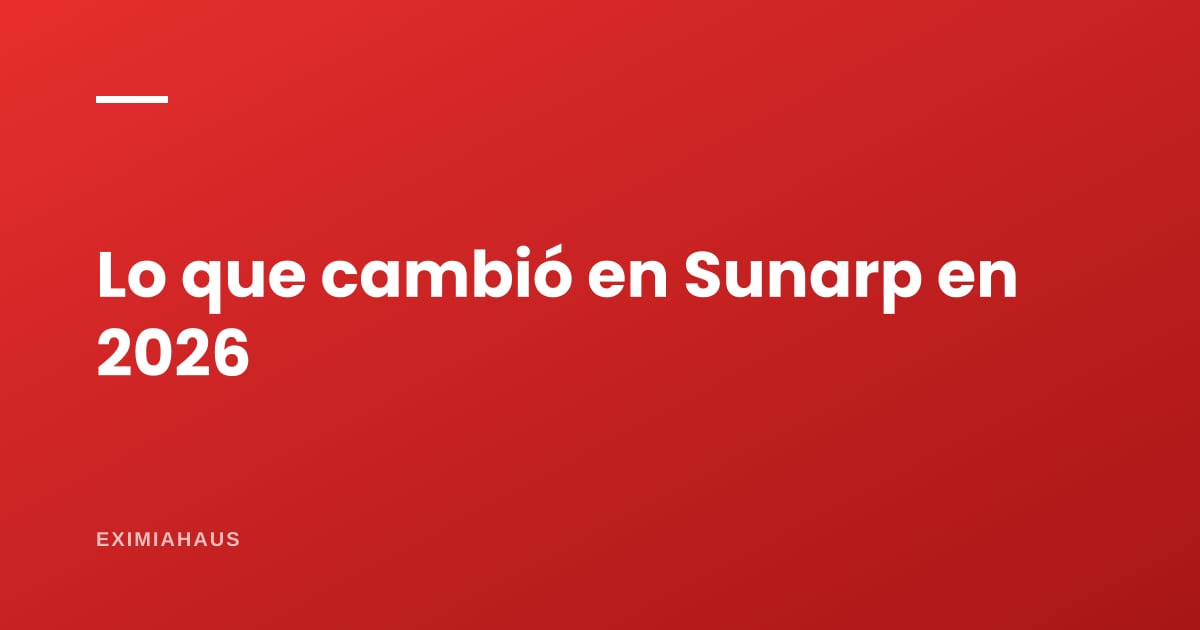 ¿Qué cambió en Sunarp en 2026 para tu propiedad?