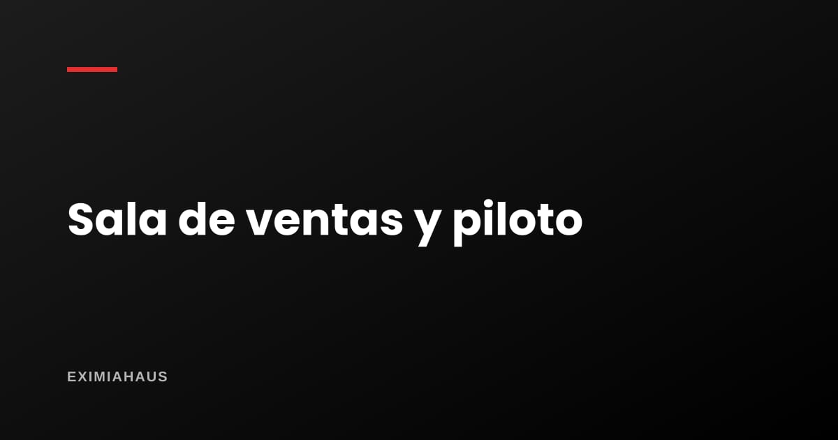 Sala de ventas y departamento piloto: qué mueve de verdad la decisión de compra