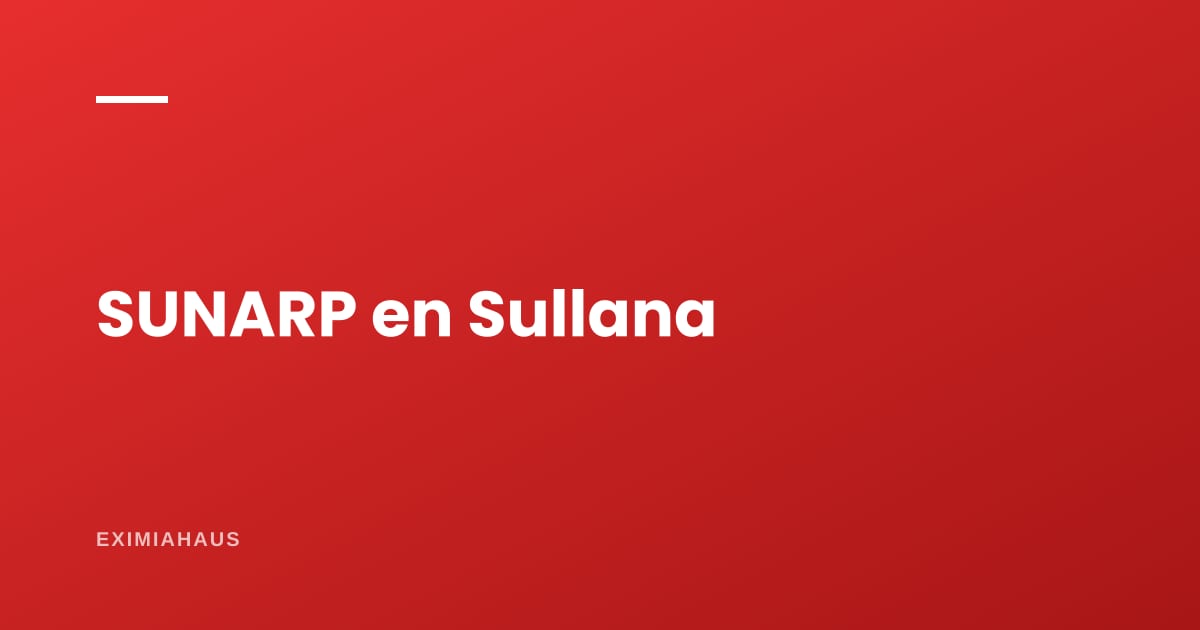 SUNARP en Sullana: cómo verificar un inmueble antes de comprarlo en 2026