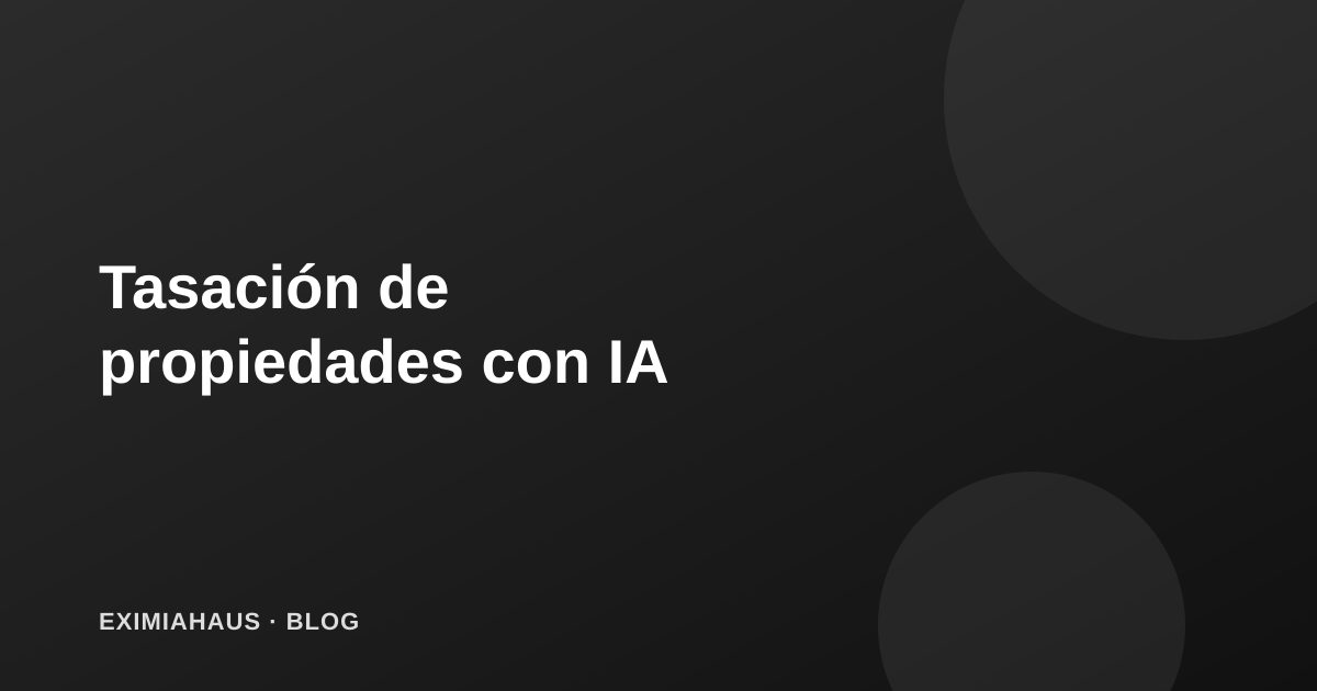Cómo la inteligencia artificial está cambiando la tasación de propiedades en Perú