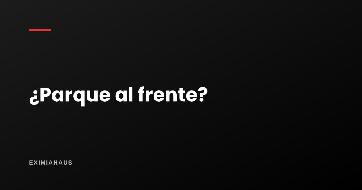 Un parque al frente: ¿sube o baja el valor?
