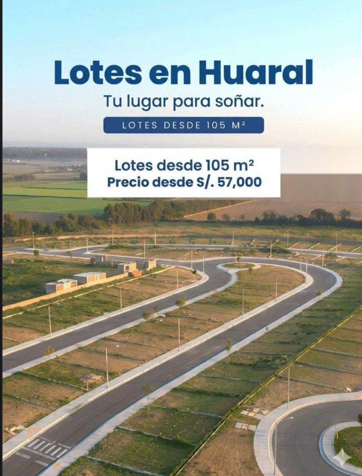 Vendo lotes en Huaral desde 105 metros a S/. 57,000 Soles