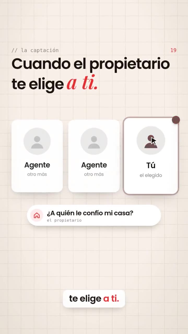 Cuando el propietario te elige a ti