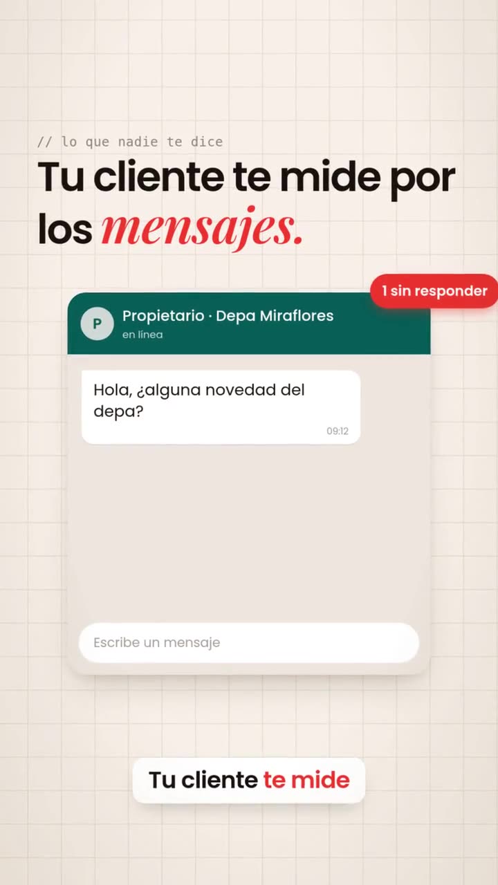 Tu cliente te mide por los mensajes